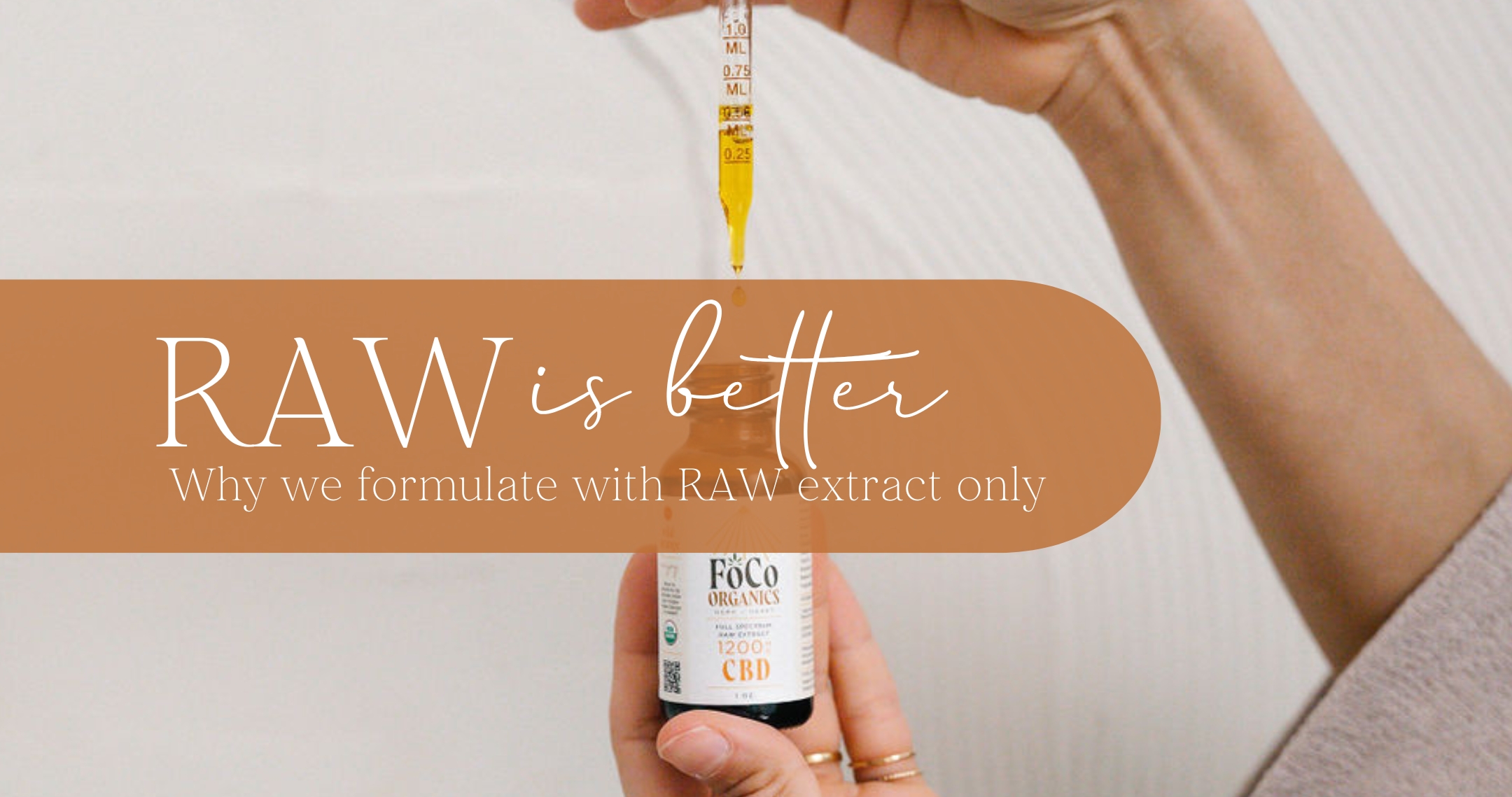 Why RAW CBD Extract is Better Than Isolate and Distillate